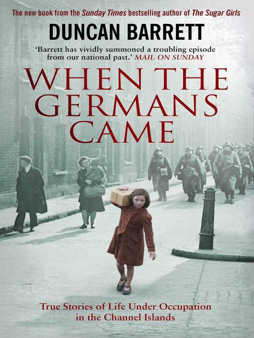 Title details for When the Germans Came by Duncan Barrett - Wait list